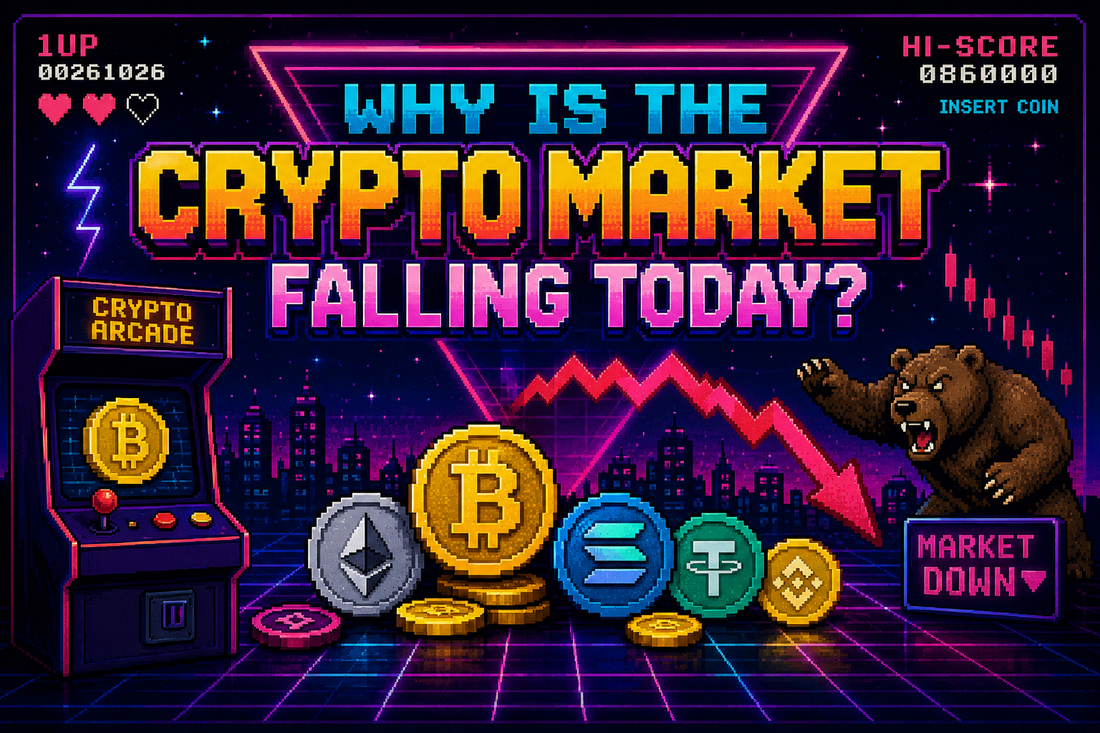 Why Is the Crypto Market Falling Today - Crypto Arcade retro banner