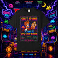 Shut Up And Take My Bitcoin T-Shirt — Retro Crypto Meme Tee
